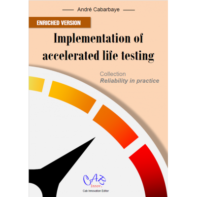 Implementation of accelerated life testing