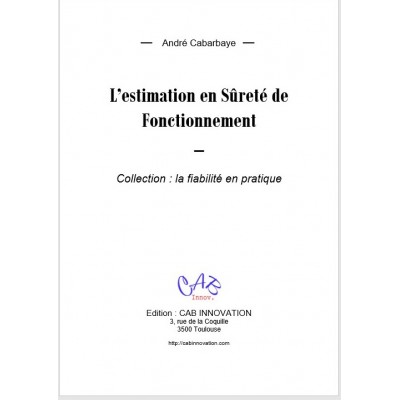 L'estimation en Sûreté de Fonctionnement